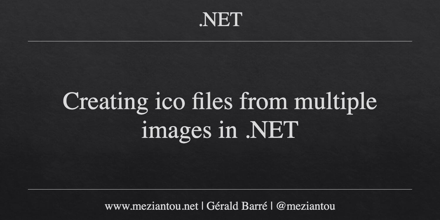 Ico File Format Pro Core Creating ico files from multiple images in .NET - Meziantou's blog