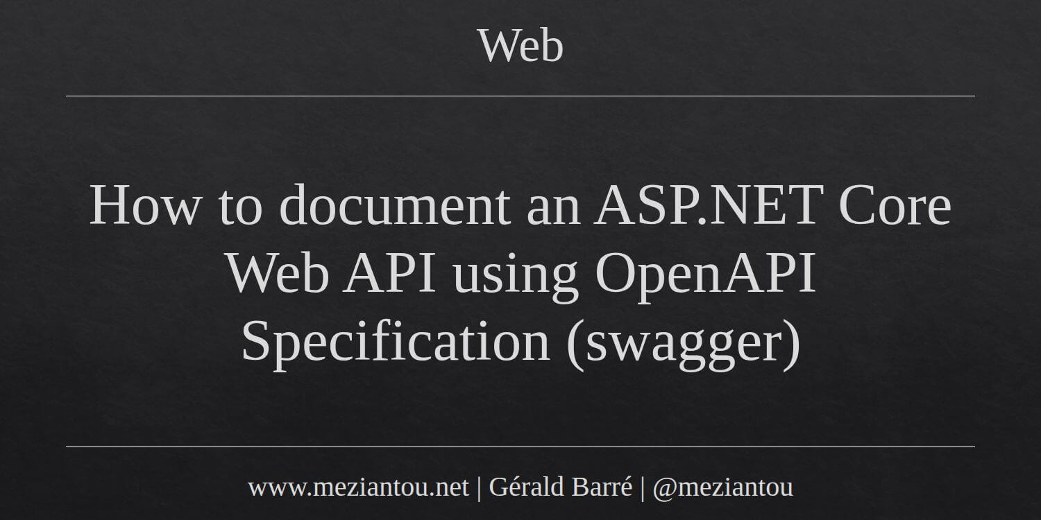 How to document an ASP.NET Core Web API using OpenAPI Specification ...