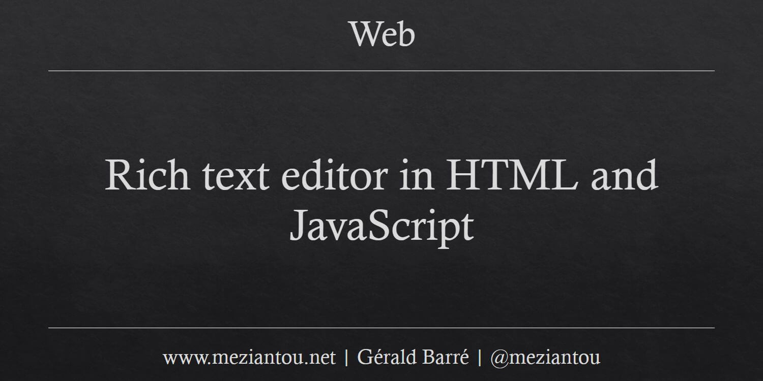 Rich text editor in HTML and JavaScript - Meziantou's blog