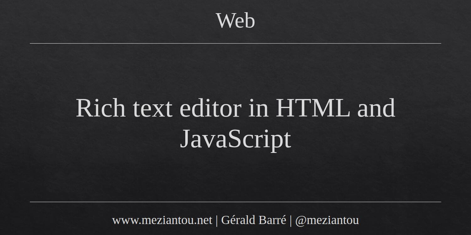 Rich text editor in HTML and JavaScript - Meziantou's blog